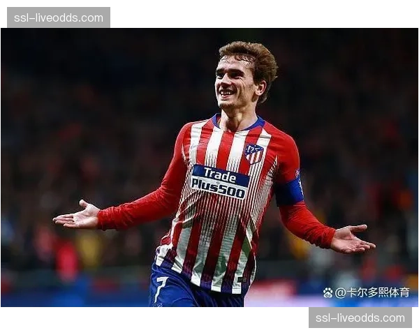 阿斯报：马竞与格里兹曼就续约一年达成原则性协议